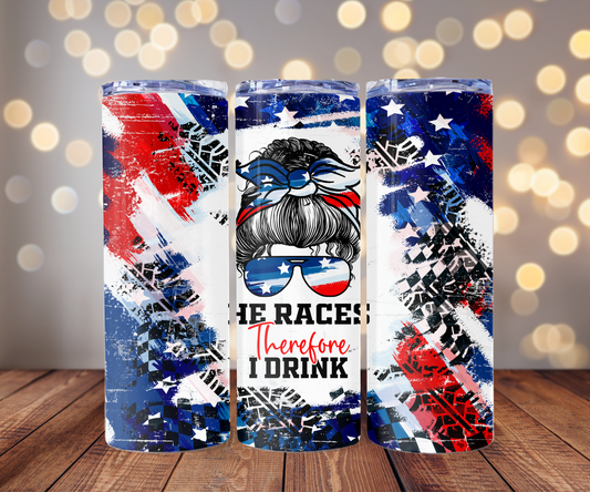 He races there for I drink